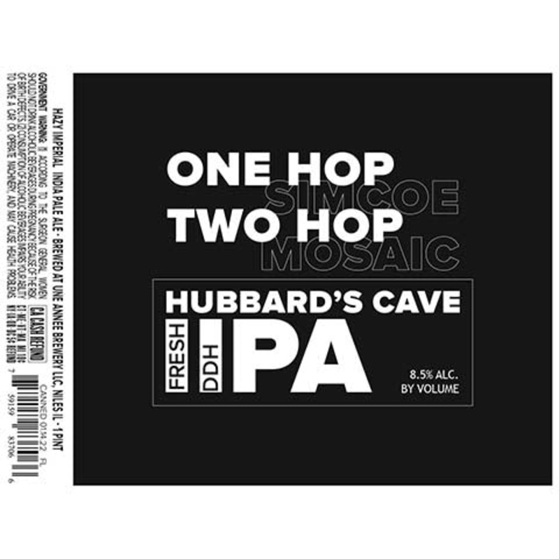 Une Annee Hubbard’s Cave One Hop Two Hop Fresh DDH IIPA 16OZ SINGLE CAN