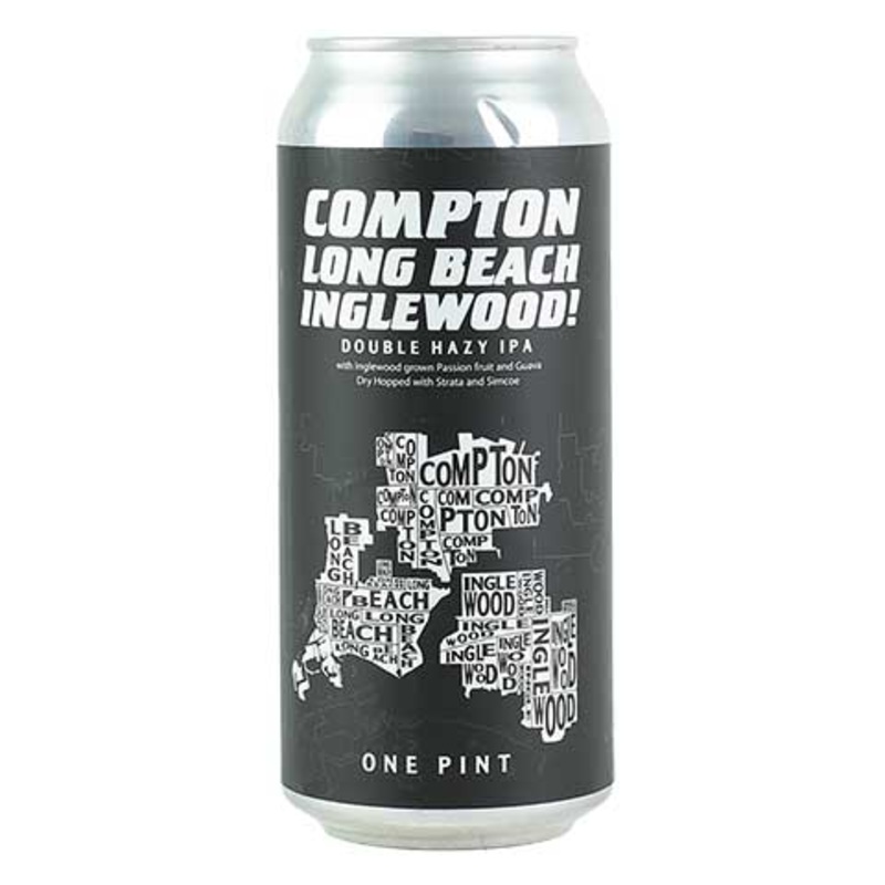 Beer Thug Life- Compton Long Beach Inglewood! Double Hazy IPA 16OZ SINGLE CAN