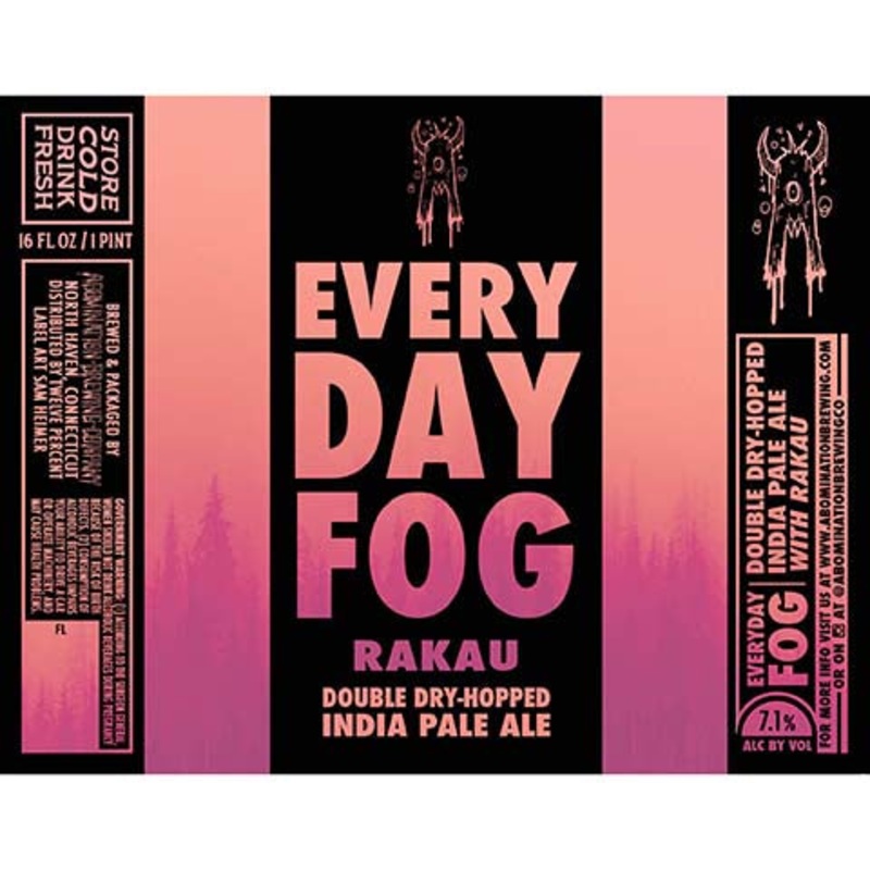 Abomination Everyday Fog (Rakau) DDH IPA 16OZ SINGLE CAN