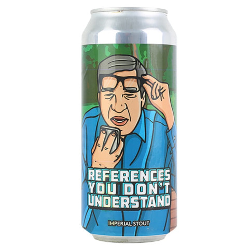 Weathered Souls References You Dont Understand Souls  Imperial Stout 16OZ SINGLE CAN