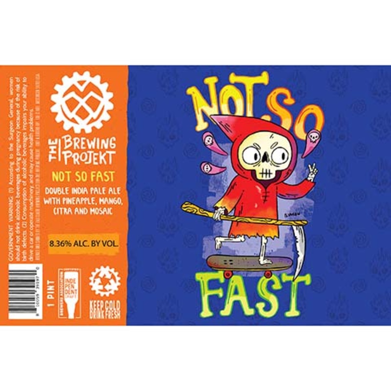 The Brewing Projekt Not So Fast DIPA 16OZ SINGLE CAN