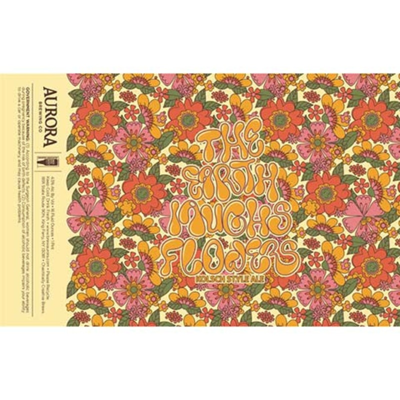 Aurora The Earth Laughs Flowers Kolsch 16OZ SINGLE CAN