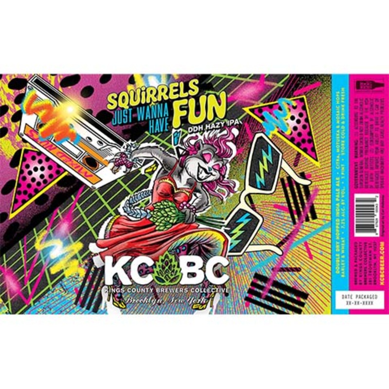 Kings County Brewers Collective Squirrels Just Wanna Have Fun DDH Hazy IPA 16OZ SINGLE CAN