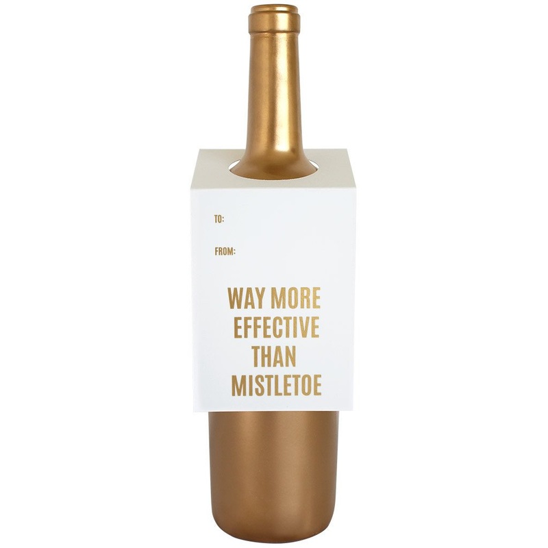 Wine & Spirit Gift Tag, “Way More Effective Than Mistletoe”