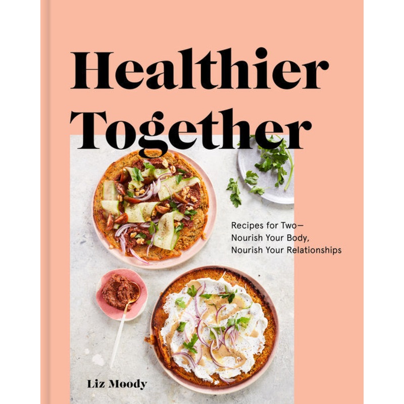 Healthier Together Cookbook