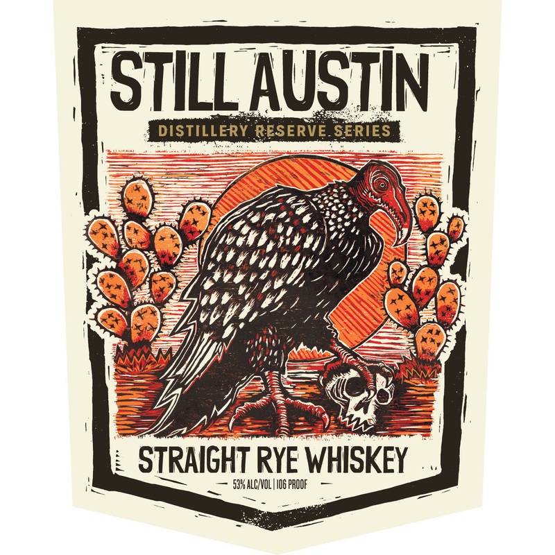 Still Austin Distillery Reserve Straight Rye Whiskey  106 Proof