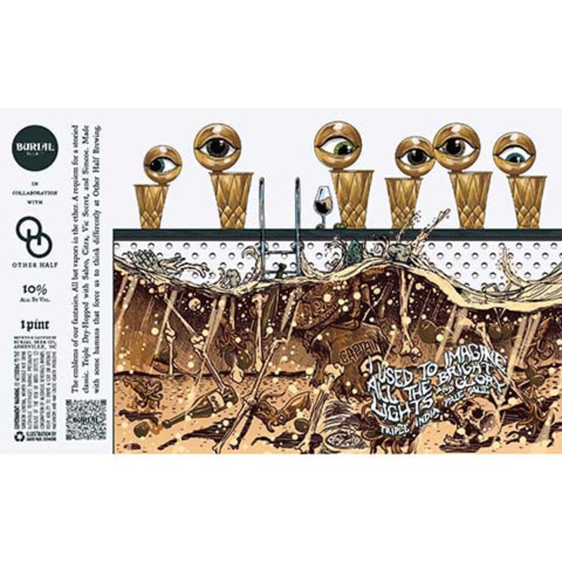 Burial I Used To Imagine All The Bright Lights and Glory TIPA 16OZ SINGLE CAN