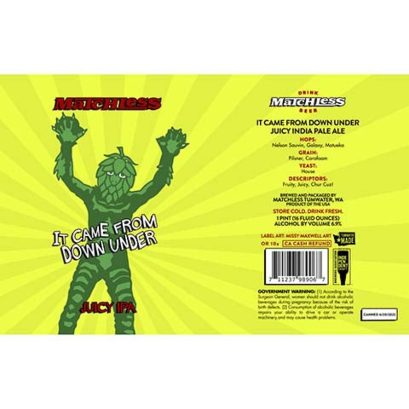 Matchless It Came From Down Under Juicy IPA 16OZ SINGLE CAN