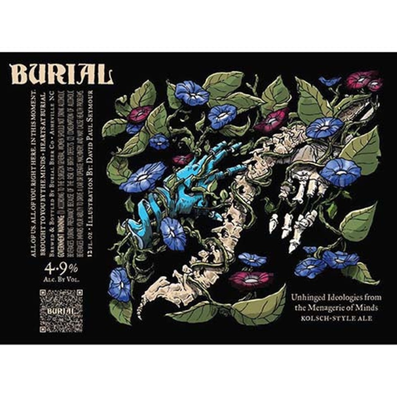 Burial Unhinged Ideologies from the Menagerie of Minds Kolsch 16OZ SINGLE CAN