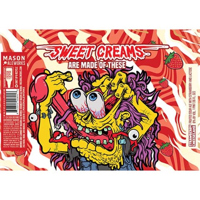 Mason Aleworks Sweet Creams Are Made Of These Fruited Sour Ale 16OZ SINGLE CAN