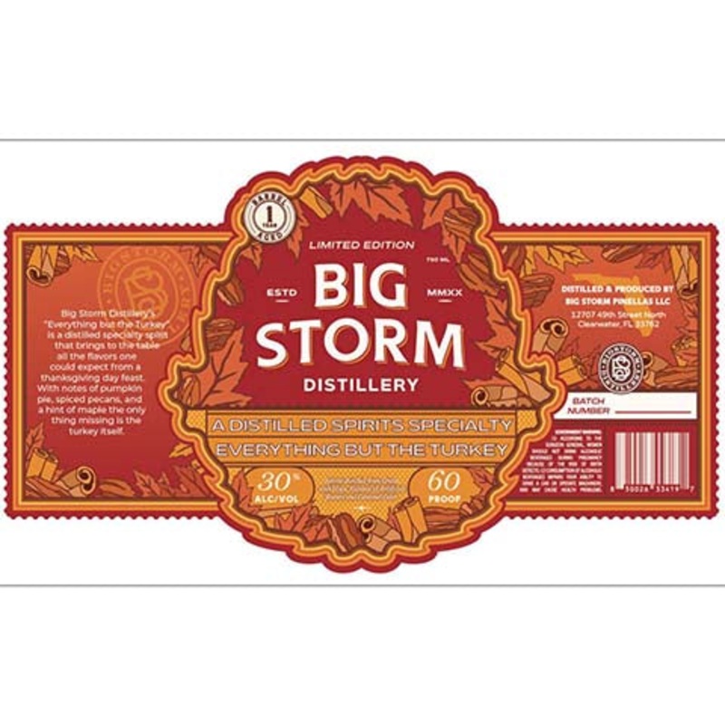 Big Storm Everything But The Turkey 750ML BTL