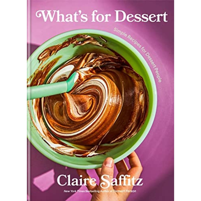 What’s For Dessert