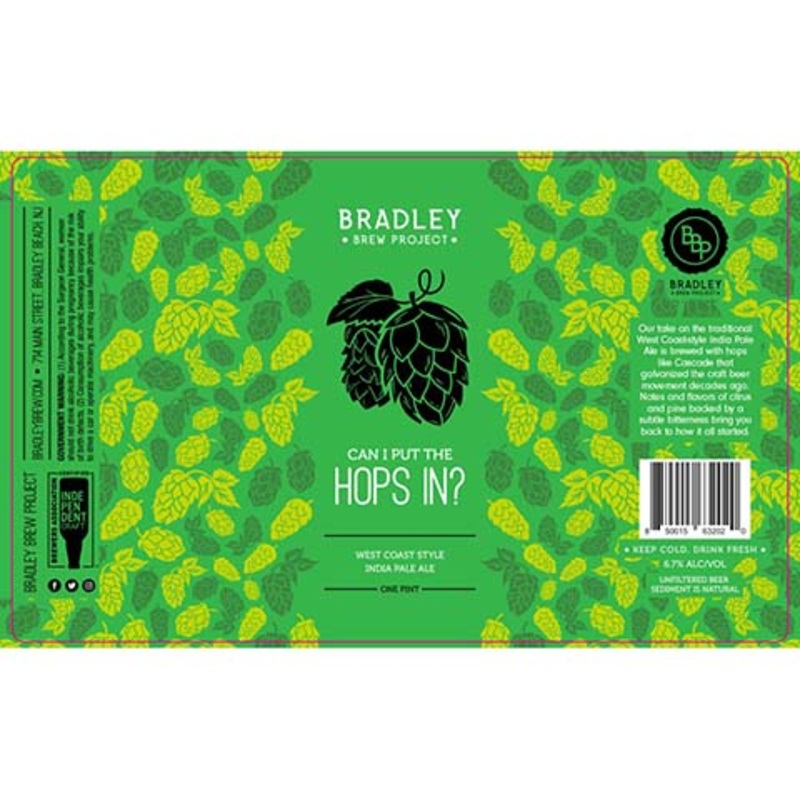 Bradley Brew Can I Put the Hops In? IPA 16OZ SINGLE CAN