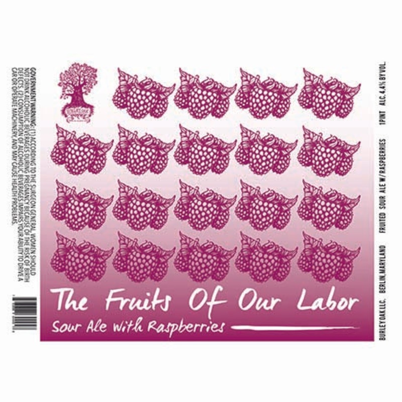 Burley Oak The Fruits Of Our Labor Sour Ale (Raspberry) 16OZ SINGLE CAN