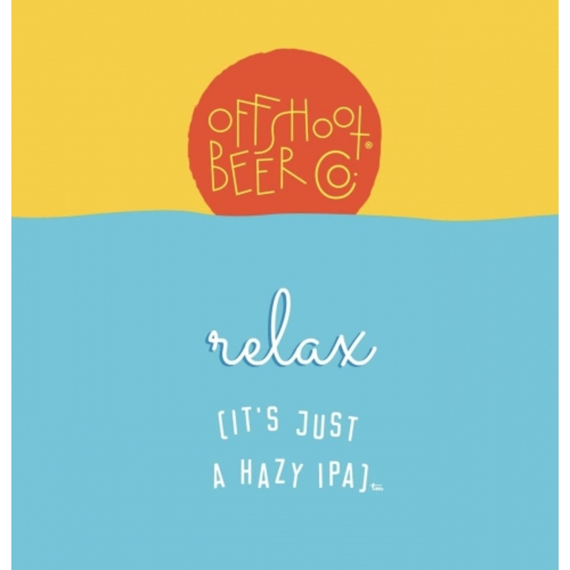 OFFSHOOT RELAX IT’S JUST A HAZY IPA 6/4PK CANS 16 oz (24)